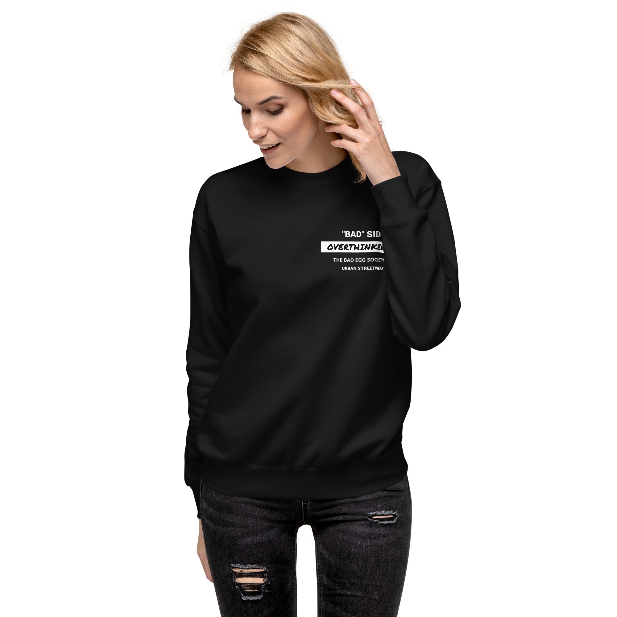 Overthinker unisex black sweatshirt front – The Bad Egg Society streetwear

